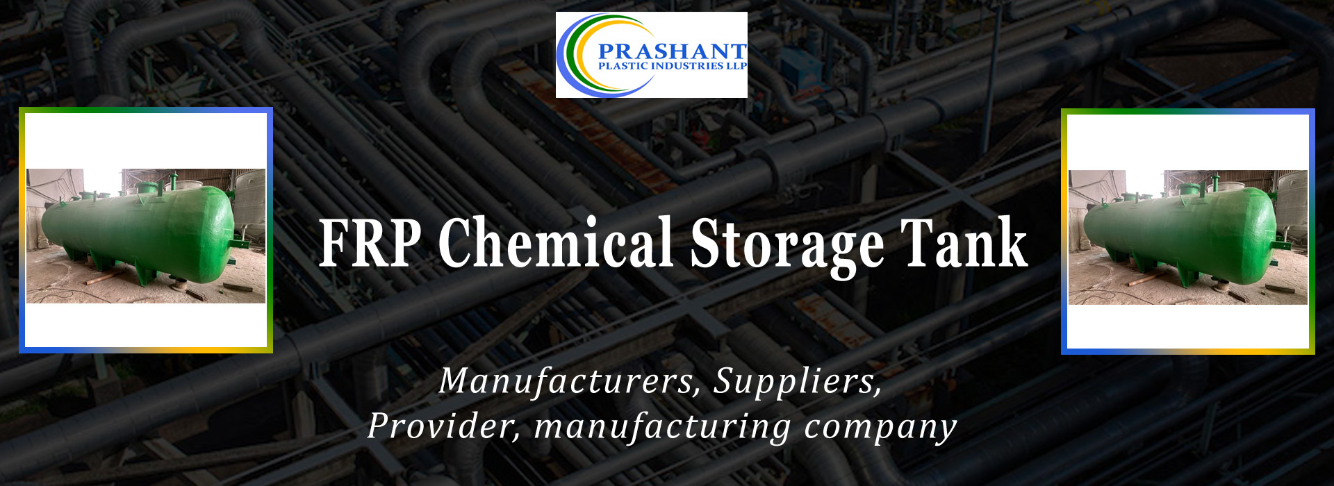 FRP Chemical Storage Tank Manufacturing Company