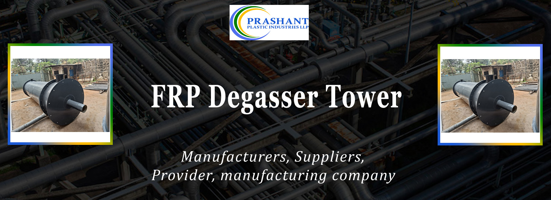 FRP Degasser Tower Suppliers