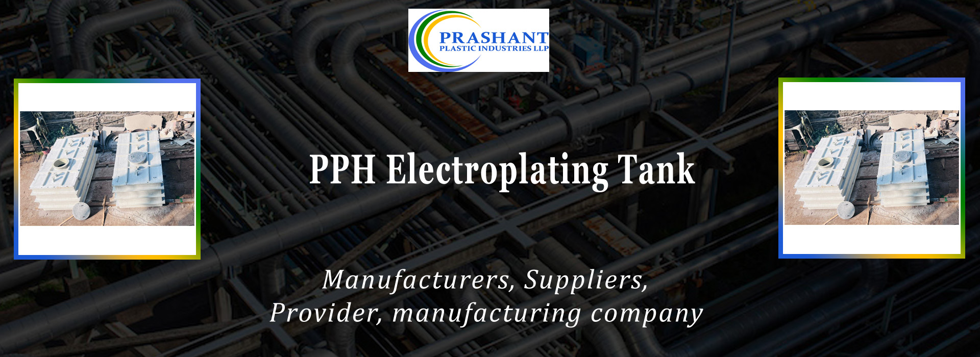PPH Electroplating Tank Manufacturers